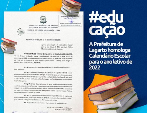 Prefeitura de Lagarto homologa Calendário Escolar para o ano letivo de 2022