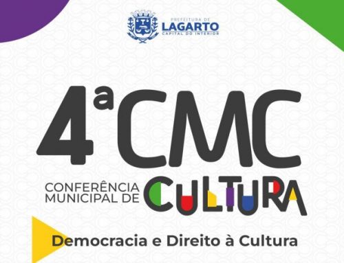 Prefeitura de Lagarto lança programação e abre inscrições para a IV Conferência Municipal de Cultura