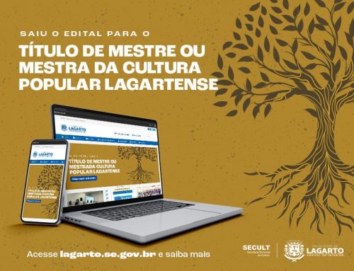 Prefeitura de Lagarto lança edital que concede título de mestres e mestras das culturas populares lagartenses