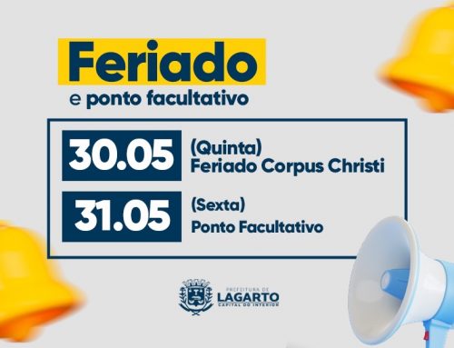 Feriado de Corpus Christi e Ponto Facultativo em Lagarto