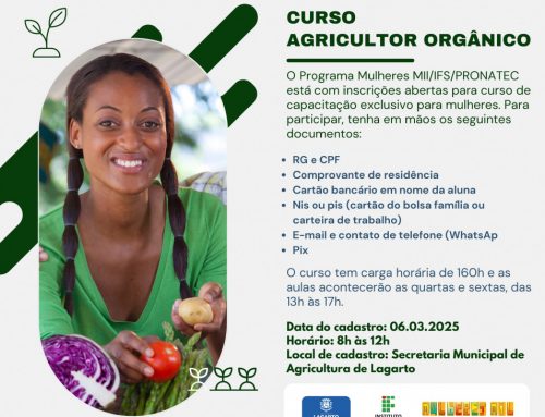 Prefeitura de Lagarto abre inscrições para o Curso de Agricultor Orgânico destinado às mulheres